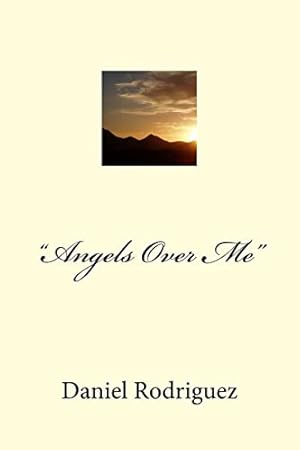 Seller image for "Angels Over Me": Memoir for sale by -OnTimeBooks-