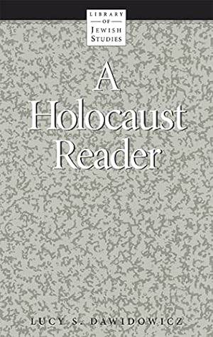 Seller image for A Holocaust Reader (Library of Jewish Studies) for sale by -OnTimeBooks-
