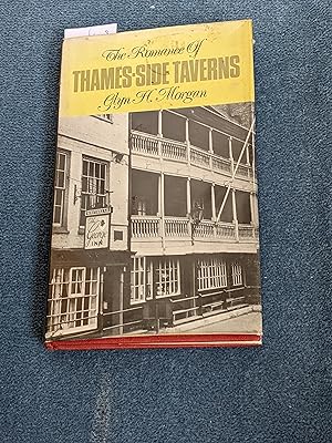 Seller image for The Romance of Thames-side Taverns for sale by East Kent Academic