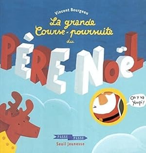 Image du vendeur pour Grande course-poursuite du père Noël (La) mis en vente par -OnTimeBooks-