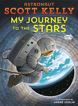 Seller image for My Journey to the Stars for sale by -OnTimeBooks-