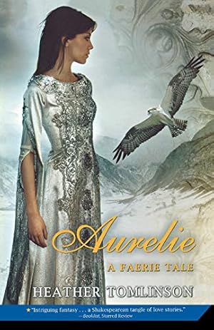 Seller image for Aurelie: A Faerie Tale for sale by -OnTimeBooks-