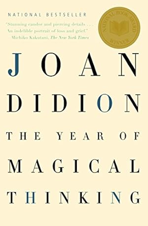 Immagine del venditore per The Year of Magical Thinking: National Book Award Winner venduto da -OnTimeBooks-