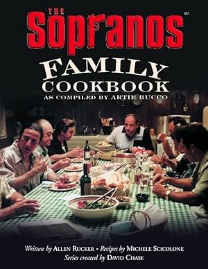 Bild des Verkufers fr The Sopranos Family Cookbook: As Compiled by Artie Bucco zum Verkauf von -OnTimeBooks-