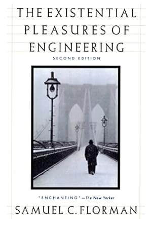 Imagen del vendedor de The Existential Pleasures of Engineering (Thomas Dunne Book) a la venta por -OnTimeBooks-