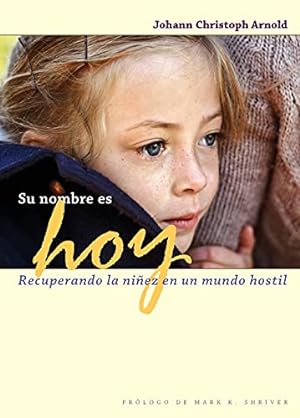 Seller image for Su Nombre is hoy (Spanish Edition) for sale by -OnTimeBooks-