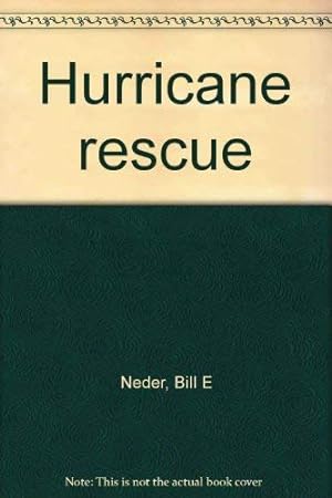 Bild des Verkufers fr Hurricane rescue zum Verkauf von -OnTimeBooks-