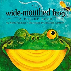 Imagen del vendedor de The Wide-Mouthed Frog (A Pop-Up Book) a la venta por -OnTimeBooks-