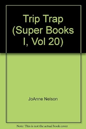 Seller image for Trip Trap (Super Books I, Vol 20) for sale by -OnTimeBooks-