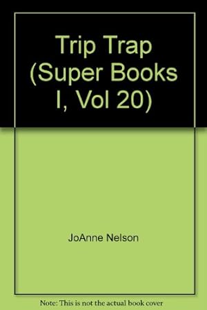 Immagine del venditore per Trip Trap (Super Books I, Vol 20) venduto da -OnTimeBooks-