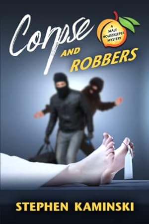 Bild des Verkufers fr Corpse and Robbers: A Male Housekeeper Mystery zum Verkauf von -OnTimeBooks-