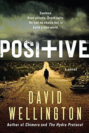 Imagen del vendedor de Positive: A Novel a la venta por -OnTimeBooks-