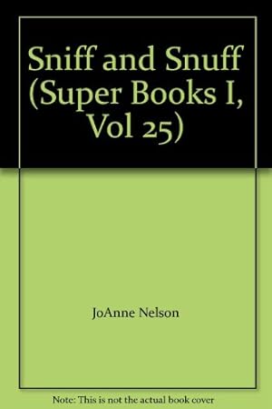 Immagine del venditore per Sniff and Snuff (Super Books I, Vol 25) venduto da -OnTimeBooks-