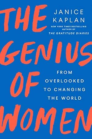 Imagen del vendedor de The Genius of Women: From Overlooked to Changing the World a la venta por -OnTimeBooks-