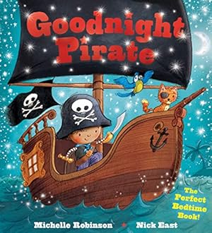 Seller image for Goodnight Pirate: A Bedtime Baby Sleep Book for Fans of Buried Treasure! (Goodnight Series) for sale by -OnTimeBooks-