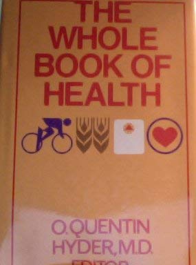 Bild des Verkufers fr The Whole book of health zum Verkauf von -OnTimeBooks-
