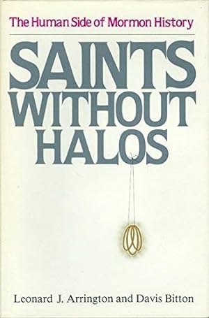 Seller image for Saints without halos: The human side of Mormon history for sale by -OnTimeBooks-