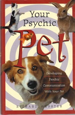 Seller image for Your Psychic Pet for sale by -OnTimeBooks-