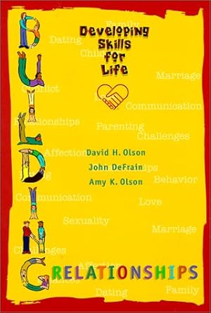 Seller image for Building Relationships, Developing Skills for Life for sale by -OnTimeBooks-