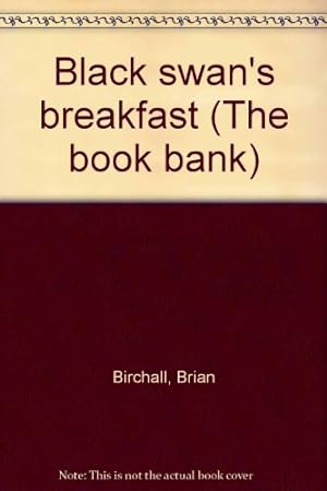 Seller image for Black swan's breakfast (The book bank) for sale by -OnTimeBooks-