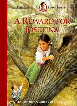 Seller image for A Reward for Josefina (American Girl Collection) for sale by -OnTimeBooks-