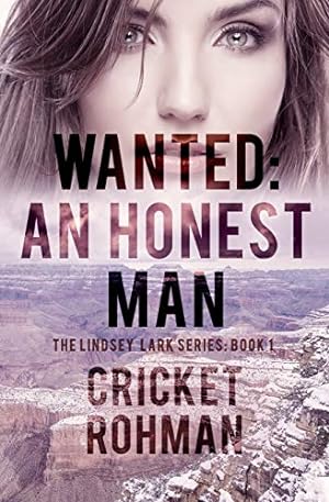 Seller image for Wanted: An Honest Man (The Lindsey Lark Series) for sale by -OnTimeBooks-