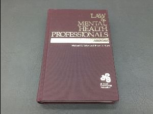 Seller image for Law and Mental Health Professionals: Arizona (Law & Mental Health Professionals Series) for sale by -OnTimeBooks-
