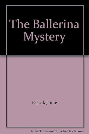 Immagine del venditore per The Ballerina Mystery venduto da -OnTimeBooks-