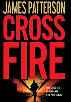 Immagine del venditore per Cross Fire (Alex Cross, 16) venduto da -OnTimeBooks-