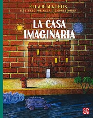 Imagen del vendedor de La casa imaginaria (Spanish Edition) a la venta por -OnTimeBooks-