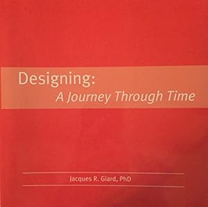Bild des Verkufers fr Designing A Journey through Time zum Verkauf von -OnTimeBooks-