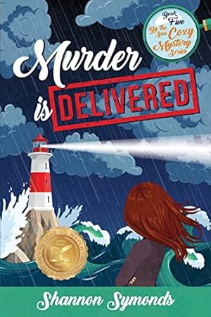 Bild des Verkufers fr Murder is Delivered: Book 5, By the Sea Cozy Mysteries zum Verkauf von -OnTimeBooks-