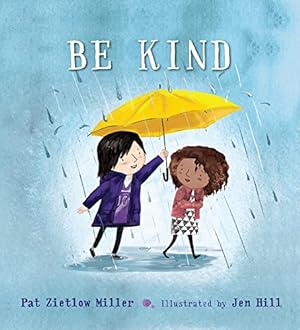 Seller image for Be Kind (Be Kind, 1) for sale by -OnTimeBooks-