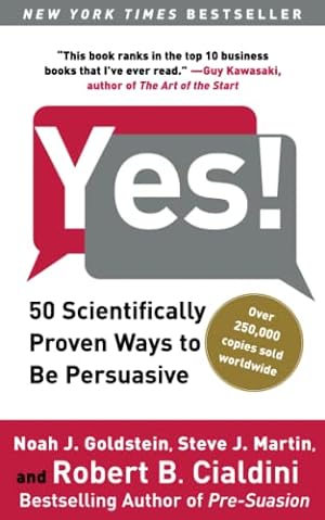Seller image for Yes!: 50 Scientifically Proven Ways to Be Persuasive for sale by -OnTimeBooks-