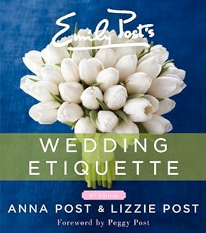 Bild des Verkufers fr Emily Post's Wedding Etiquette zum Verkauf von -OnTimeBooks-