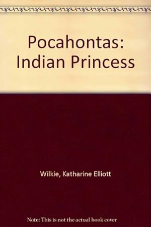 Bild des Verkufers fr Pocahontas: Indian Princess zum Verkauf von -OnTimeBooks-