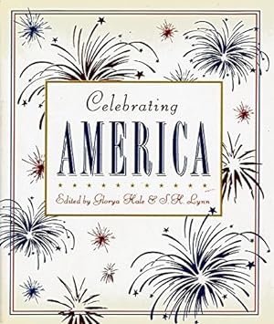 Seller image for Celebrating America: A Book of Appreciation for sale by -OnTimeBooks-