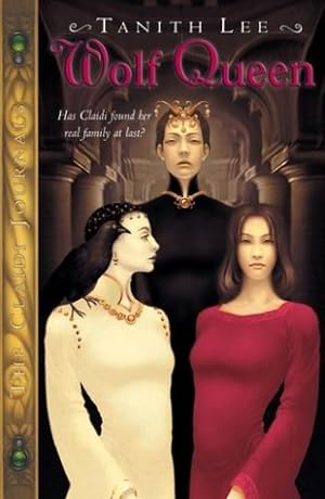 Seller image for Wolf Queen: The Claidi Journals III (The Claidi Journals Book 3) for sale by -OnTimeBooks-