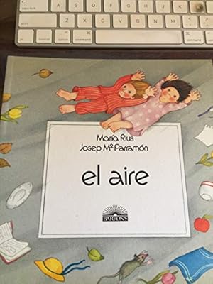 Seller image for El Aire (Los Cuatro Elementos) (English and Spanish Edition) for sale by -OnTimeBooks-