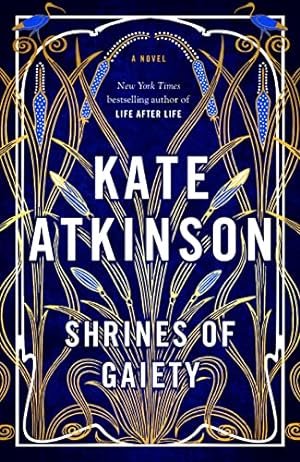Seller image for Shrines of Gaiety: A Novel for sale by -OnTimeBooks-