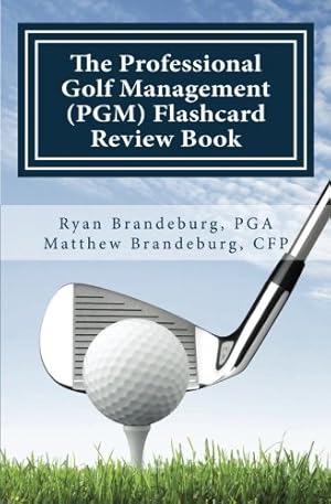 Immagine del venditore per Professional Golf Management Interactive Flashcard Book: Comprehensive Flashcards for Pgm Levels 1, 2, and 3 venduto da -OnTimeBooks-