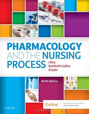 Seller image for Pharmacology and the Nursing Process for sale by -OnTimeBooks-