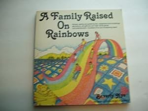 Seller image for A family raised on rainbows for sale by -OnTimeBooks-