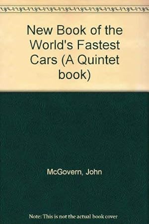 Bild des Verkufers fr New Book of the World's Fastest Cars (A Quintet Book) zum Verkauf von -OnTimeBooks-