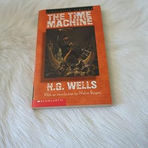 Seller image for The Time Machine (Scholastic Classics) for sale by -OnTimeBooks-