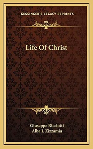 Seller image for Life Of Christ for sale by -OnTimeBooks-