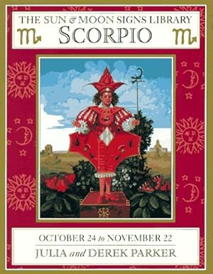 Imagen del vendedor de Scorpio: October 24-November 22 a la venta por -OnTimeBooks-