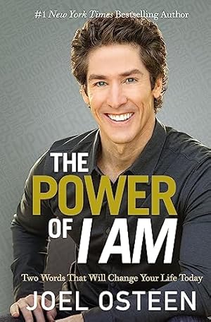 Seller image for The Power of I Am: Two Words That Will Change Your Life Today for sale by -OnTimeBooks-