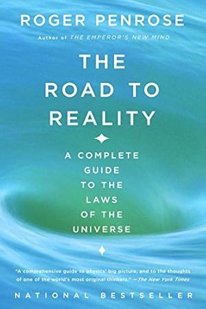 Image du vendeur pour The Road to Reality: A Complete Guide to the Laws of the Universe mis en vente par -OnTimeBooks-