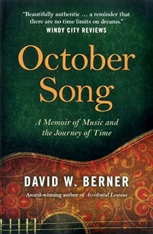Seller image for October Song: A Memoir of Music and the Journey of Time for sale by -OnTimeBooks-